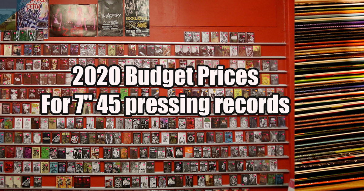 2020 Prices For 7″ 45 pressing records 2020 Prices For 7″ 45 pressing records
